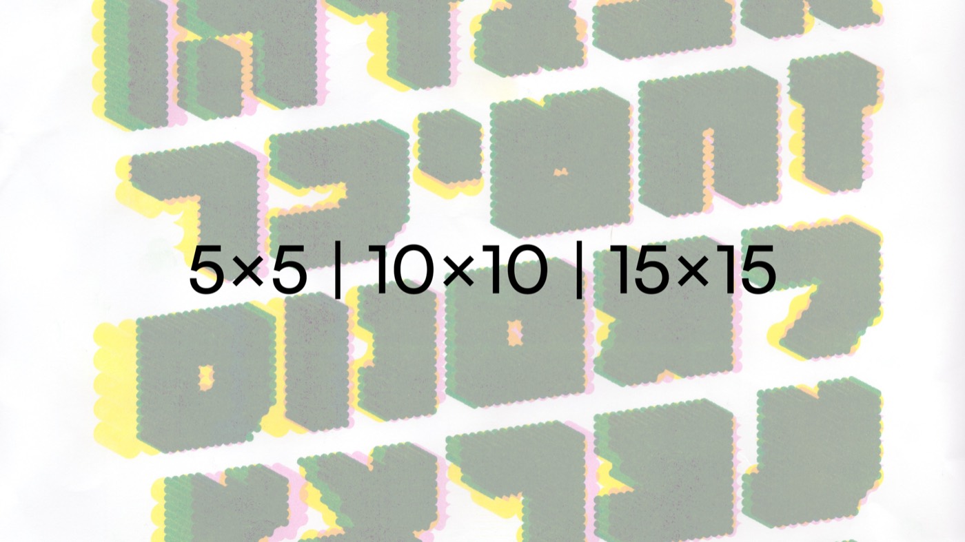 5×5 | 10×10 | 15×15